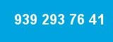 939 293 76 41 939 293 76 41